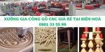 xuong-gia-cong-go-cnc-gia-re-tai-bien-hoa.jpg