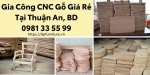 gia-cong-cnc-go-gia-re-tai-thuan-an-bd.jpg