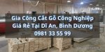 gia-cong-cat-go-cong-nghiep-gia-re-tai-di-an-bd.jpg